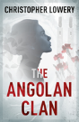 The Angolan Clan - Preview