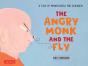 The Angry Monk And The Fly - Preview