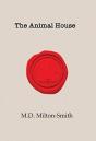The Animal House - Preview