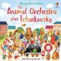 The Animal Orchestra Plays Tchaikovsky - Preview