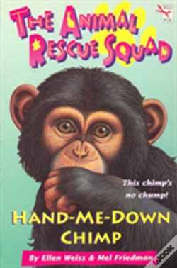Capa do artigo The Animal Rescue Squad - Hand-Me-Down Chimp