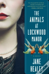 The Animals At Lockwood Manor