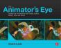 The Animator'S Eye - Preview