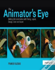 The Animator'S Eye