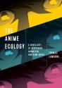 The Anime Ecology - Preview