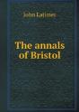 The Annals Of Bristol - Preview