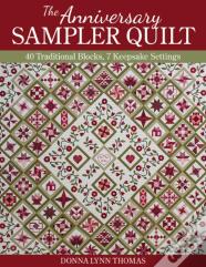 The Anniversary Sampler Quilt