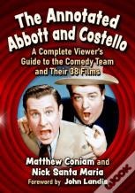 The Annotated Abbott And Costello