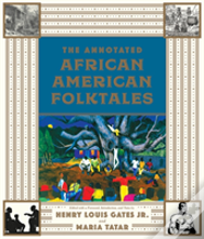 The Annotated African American Folktales