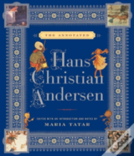 The Annotated Hans Christian Andersen
