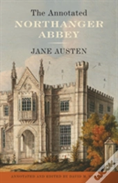 The Annotated Northanger Abbey