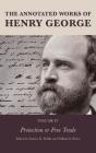 The Annotated Works Of Henry George - Preview