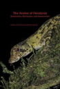 The Anoles Of Honduras - Preview