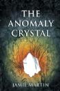 The Anomaly Crystal - Preview