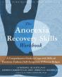 The Anorexia Recovery Skills Workbook - Preview