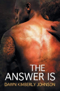 The Answer Is - Preview