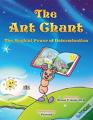 The Ant Chant