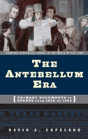 The Antebellum Era - Preview