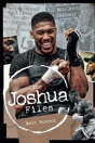 The Anthony Joshua Files - Preview
