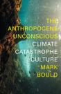 The Anthropocene Unconscious - Preview