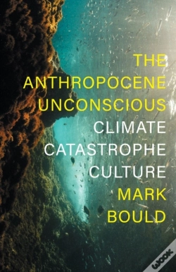 Capa do artigo The Anthropocene Unconscious