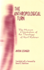The Anthropological Turn - Preview