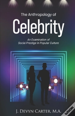 Capa do artigo The Anthropology Of Celebrity
