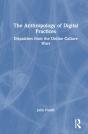 The Anthropology Of Digital Practices - Preview