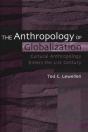 The Anthropology Of Globalization - Preview