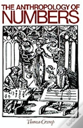 The Anthropology Of Numbers