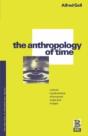 The Anthropology Of Time - Preview