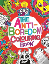 The Anti-Boredom Colouring Book