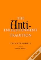 The Anti-Enlightenment Tradition