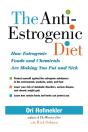 The Anti-Estrogenic Diet - Preview