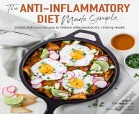 The Anti-Inflammatory Diet Made Simple