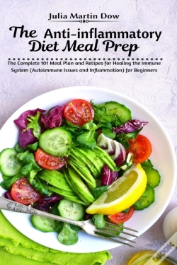 Capa do artigo The Anti-Inflammatory Diet Meal Prep