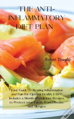 Capa do artigo The Anti-Inflammatory Diet Plan