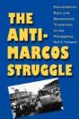 The Anti-Marcos Struggle - Preview