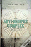 The Anti-Oedipus Complex