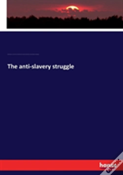 Capa do artigo The Anti-Slavery Struggle
