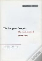 The Antigone Complex