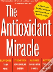 Capa do artigo The Antioxidant Miracle