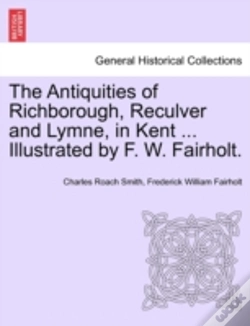 Capa do artigo The Antiquities Of Richborough, Reculver