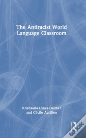 Capa do artigo The Antiracist World Language Classroom
