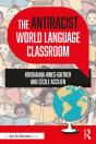 The Antiracist World Language Classroom - Preview