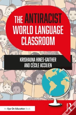 Capa do artigo The Antiracist World Language Classroom
