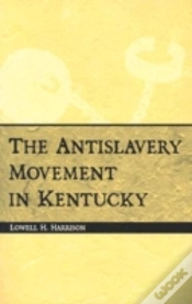 Capa do artigo The Antislavery Movement In Kentucky