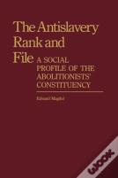 The Antislavery Rank And File