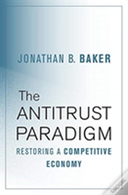 Capa do artigo The Antitrust Paradigm