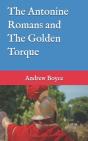 The Antonine Romans And The Golden Torque - Preview